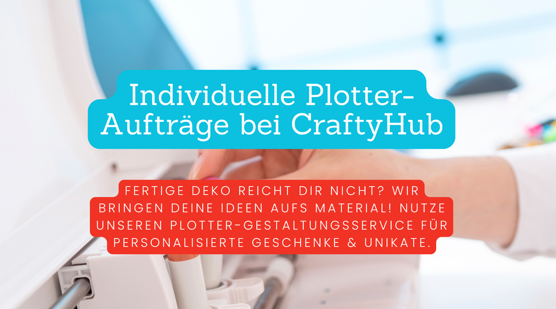 Dein Wunschdesign: Individueller Plotter-Service