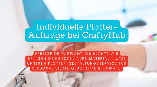 Dein Wunschdesign: Individueller Plotter-Service